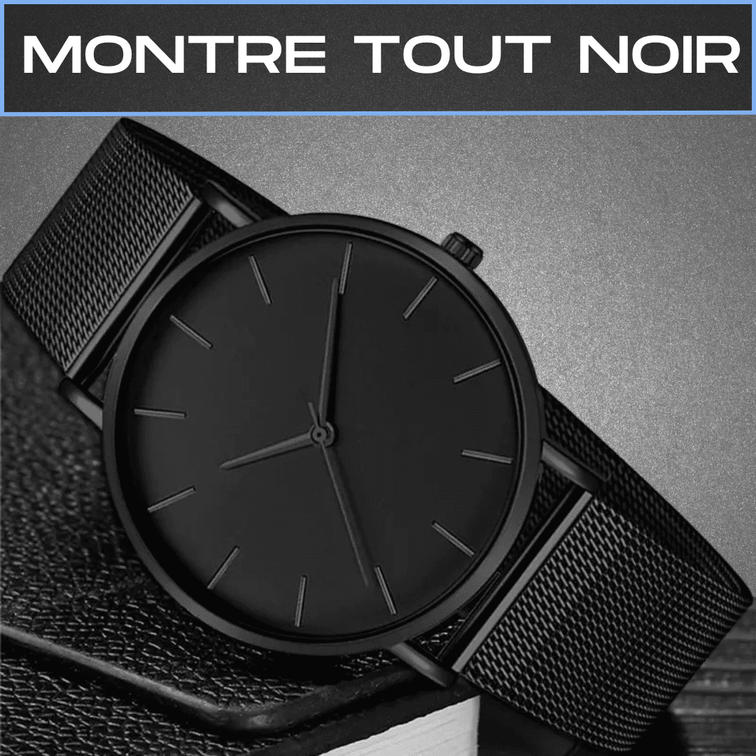 KIT MONTRE EN ARGENT + MONTRE TOUT NOIR - ACHETEZ 1, RECEVEZ 2